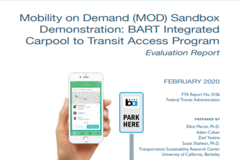 Cover of Mobility on Demand (MOD) Sandbox Demonstration: BART Integrated Carpool to Transit Access Program Evaluation Report