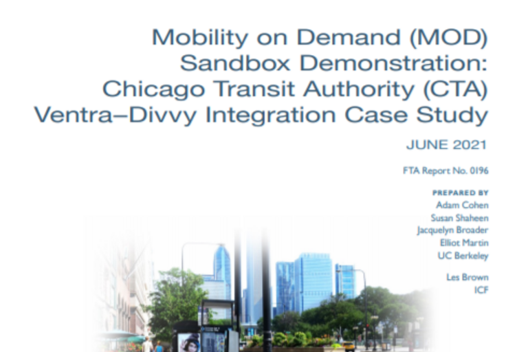 Cover of Mobility on Demand (MOD) Sandbox Demonstration: Chicago Transit Authority (CTA) Ventra–Divvy Integration Case Study
