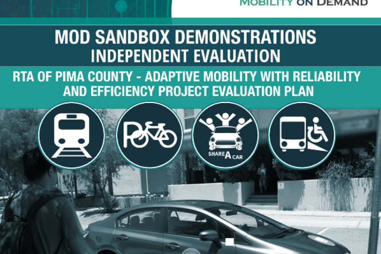 Cover of MOD Sandbox Demonstrations Independent Evaluation: RTA of Pima County - Adaptive Mobility With Reliability and Efficiency Project Evaluation Plan