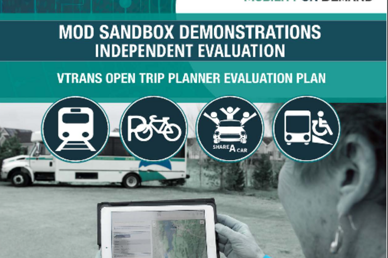 Cover of MOD Sandbox Demonstrations Independent Evaluation: VTrans Open Trip Planner Evaluation Plan